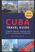 Cuba Travel Guide (2018 Edition)