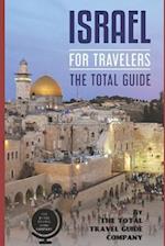 Israel for Travelers. the Total Guide