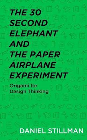 The 30 Second Elephant and the Paper Airplane Experiment