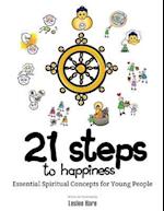 21 Steps to Happiness