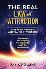 The Real Law Of Attraction