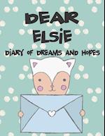 Dear Elsie, Diary of Dreams and Hopes