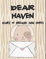 Dear Haven, Diary of Dreams and Hopes