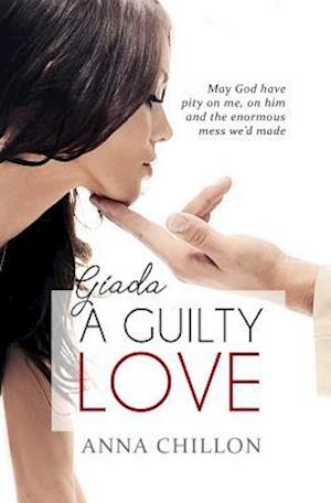 Giada. a Guilty Love