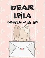 Dear Leila, Chronicles of My Life