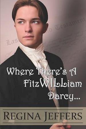 Where There's a Fitzwilliam Darcy