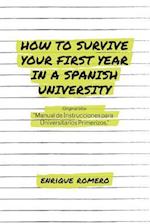 How to Survive Your First Year in a Spanish University