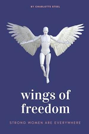 Wings of Freedom