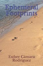 Ephemeral Footprints