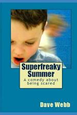 Superfreaky Summer