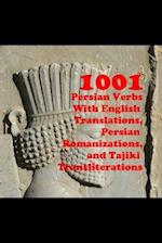 1001 Persian Verbs with English Translations, Persian Romanizations, and Tajiki Transliterations