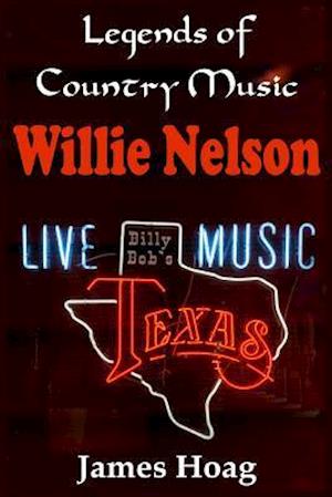 Legends of Country Music - Willie Nelson