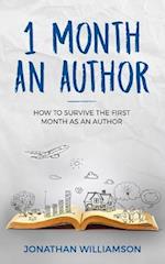 1 month an Author: How to survive the first month as an Author 