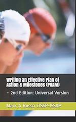 Writing an Effective Plan of Action & Milestones (POAM): ~ 2nd Edition: Universal Version 