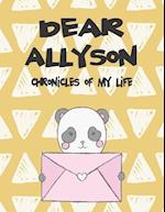 Dear Allyson, Chronicles of My Life