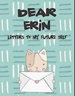 Dear Erin, Letters to My Future Self