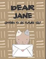 Dear Jane, Letters to My Future Self