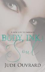 Body, Ink, and Soul