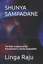 SHUNYA SAMPADANE: The Main Scripture of the Veerashaivas. A concise composition. 