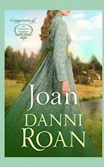 Joan: Companion Book 7: The Cattleman's Daughters 