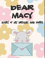 Dear Macy, Diary of My Dreams and Hopes