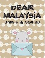 Dear Malaysia, Letters to My Future Self