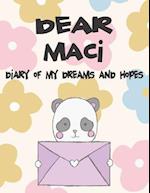 Dear Maci, Diary of My Dreams and Hopes