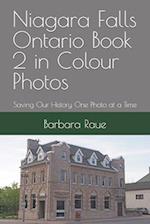 Niagara Falls Ontario Book 2 in Colour Photos