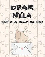 Dear Nyla, Diary of My Dreams and Hopes