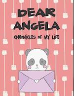 Dear Angela, Chronicles of My Life