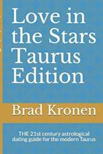 Love in the Stars Taurus Edition