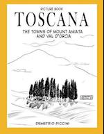 Toscana - The Towns of Mount Amiata and Val d'Orcia