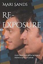 Re-Exposure