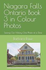 Niagara Falls Ontario Book 3 in Colour Photos