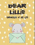 Dear Lillie, Chronicles of My Life