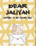 Dear Jaliyah, Letters to My Future Self