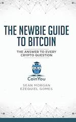 The Newbie Guide to Bitcoin