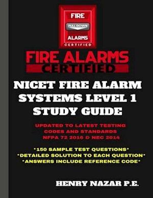 2018 Nicet Fire Alarm Systems Level 1 Study Guide