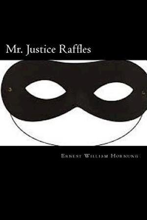 Mr. Justice Raffles