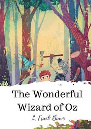 The Wonderful Wizard of Oz