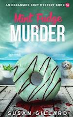 Mint Fudge & Murder