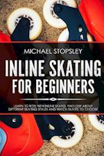 Inline Skating For Beginners