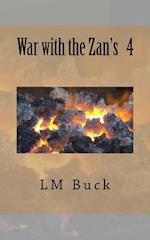 War with the Zan's 4