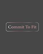 Commit to Fit