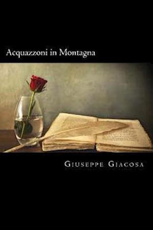 Acquazzoni in Montagna (Italian Edition)