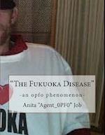 "the Fukuoka Disease"