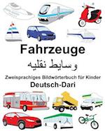 Deutsch-Dari Fahrzeuge Zweisprachiges Bildwörterbuch Für Kinder