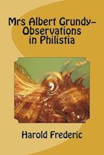 Mrs Albert Grundy-- Observations in Philistia