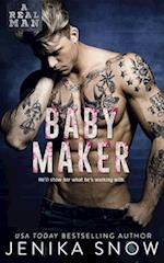 Baby Maker (a Real Man, 17)