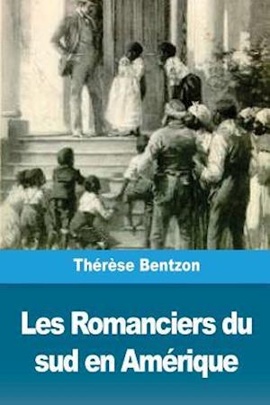 Les Romanciers Du Sud En Amérique